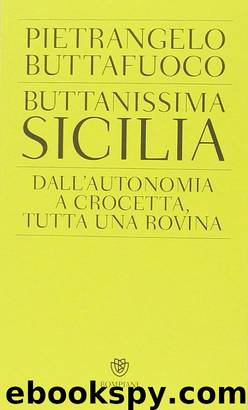Buttanissima Sicilia by Pietrangelo Buttafuoco