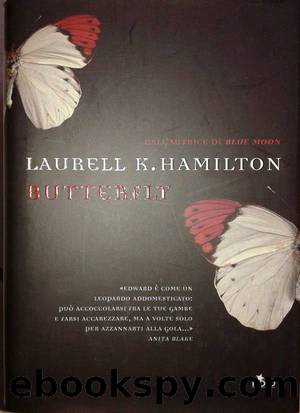 Butterfly by Hamilton Laurell Kaye