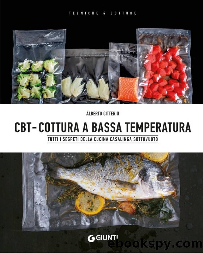 CBT - Cottura a bassa temperatura by Alberto Citterio