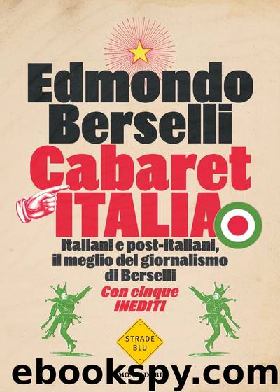 Cabaret Italia by Edmondo Berselli