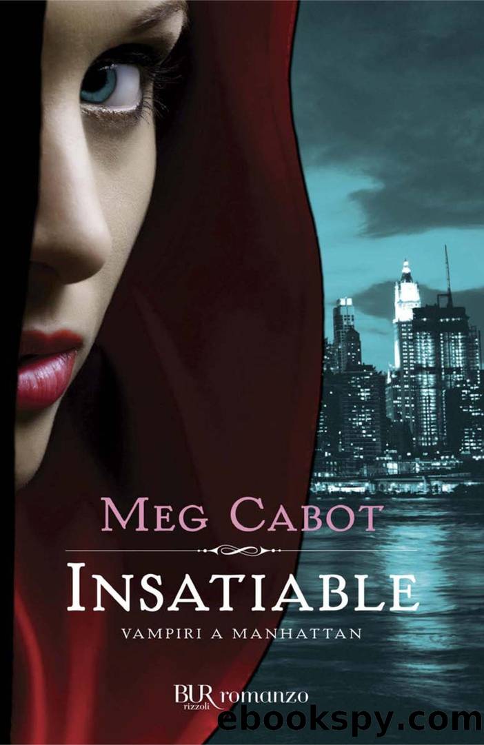 Cabot Meg - 2011 - Insatiable: vampiri a Manhattan by Cabot Meg