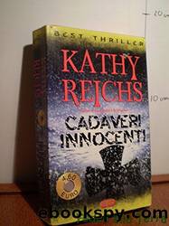 Cadaveri innocenti (Temperance Brennan, #2) by Kathy Reichs