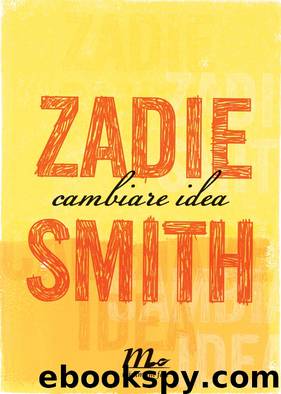 Cambiare idea by Zadie Smith