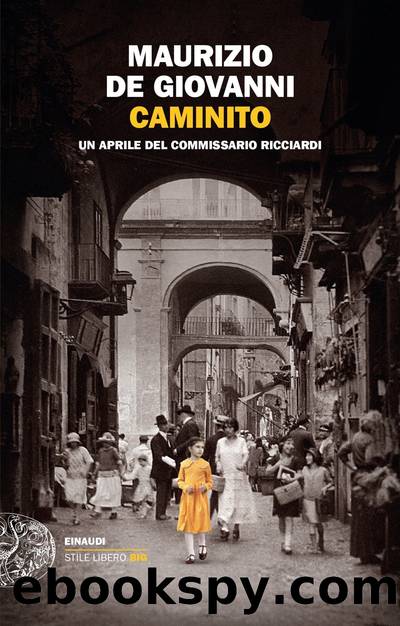 Caminito by Maurizio de Giovanni