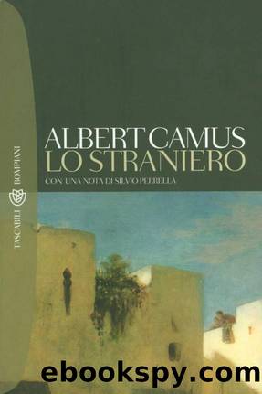 Camus Albert - 1987 - Lo straniero by Camus Albert