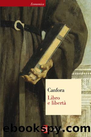 Canfora Luciano - 2005 - Libro e libertÃ  by Canfora Luciano
