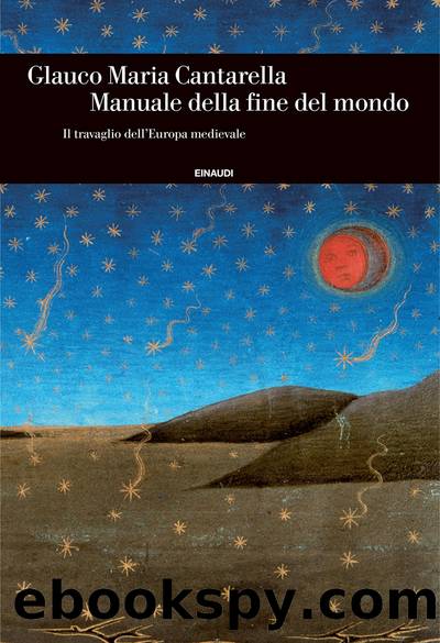 Cantarella Glauco Maria - 2015 - Manuale della fine del mondo by Cantarella Glauco Maria