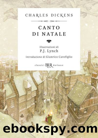Canto di Natale (Deluxe) by Charles Dickens