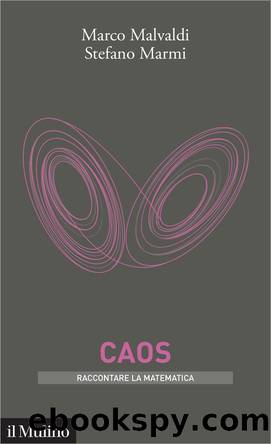 Caos by Marco Malvaldi & Stefano Marmi