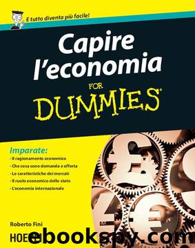 Capire l'economia For Dummies (Italian Edition) by Roberto Fini