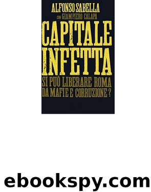 Capitale infetta (2016) by Alfonso Sabella