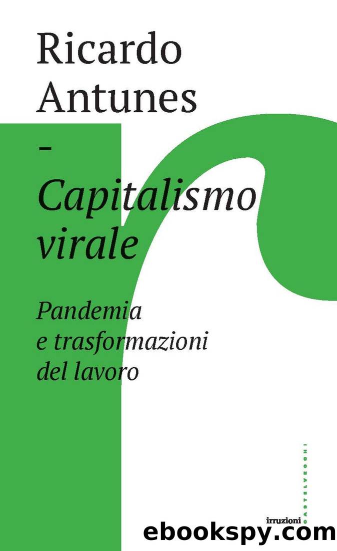 Capitalismo virale by Ricardo Antunes