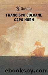 Capo Horn (Italian Edition) by Francisco Coloane & P. Cacucci