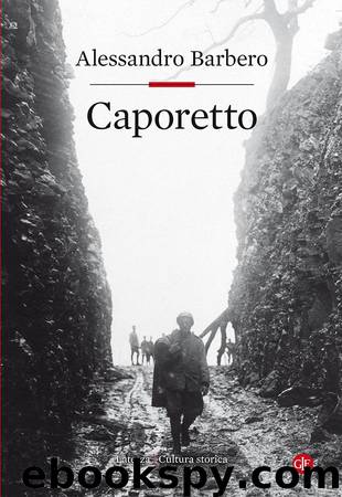 Caporetto by Alessandro Barbero