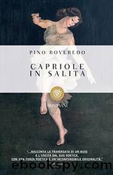 Capriole in salita by Pino Roveredo