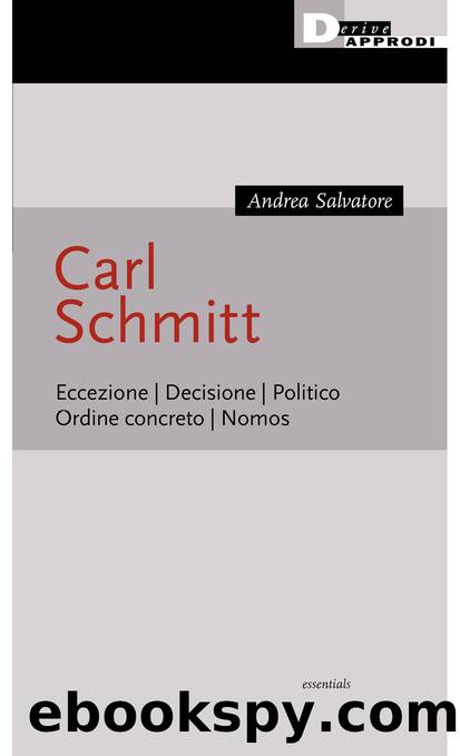 Carl Schmitt by Andrea Salvatore