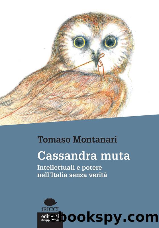 Cassandra muta by Tomaso Montanari