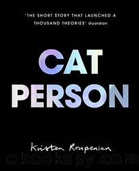 Cat Person (versione italiana) by Kristen Roupenian