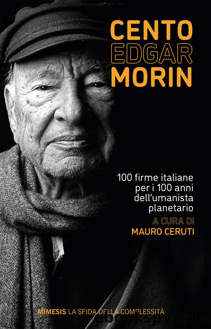 Cento Edgar Morin by Mauro Ceruti