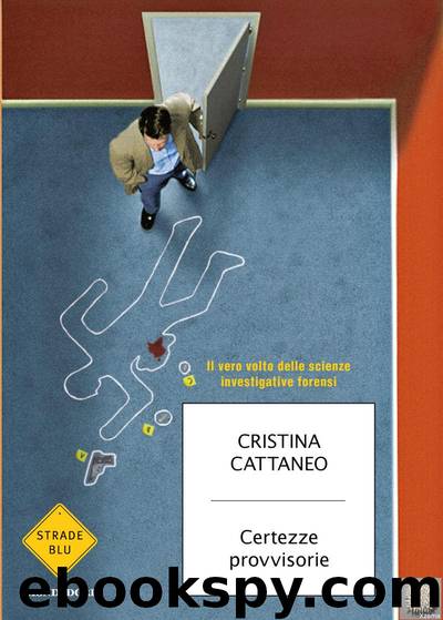 Certezze provvisorie by Cristina Cattaneo