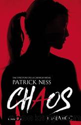 Chaos - 2. Il nemico by Patrick Ness