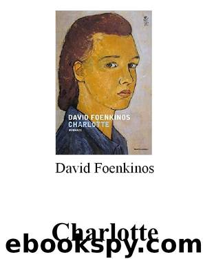 Charlotte (2015) by David Foenkinos