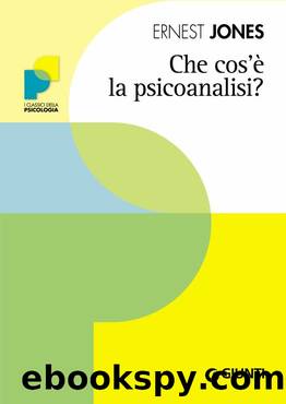 Che cos'Ã¨ la psicoanalisi? (Psicologia) (Italian Edition) by Ernest Jones