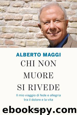Chi non muore si rivede by Alberto Maggi