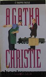 Christie Agatha - 1939 - E' troppo facile by Christie Agatha