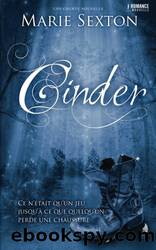 Cinder (French Edition) by Marie Sexton