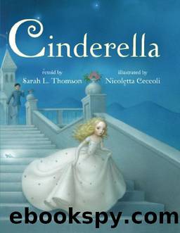 Cinderella by Sarah L Thomson