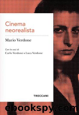 Cinema neorealista by Mario Verdone