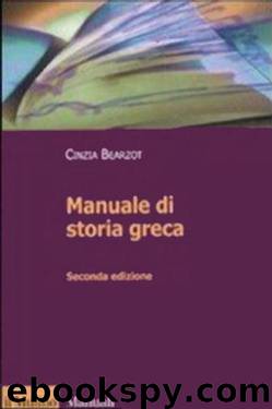 Cinzia Bearzot by Manuale Di Storia Greca (Il Mulino)