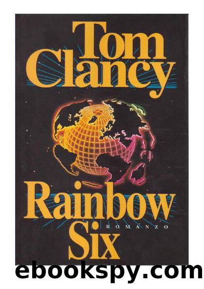 Clancy Tom - Rainbow Six 01 - 1998 - Rainbow Six by Clancy Tom