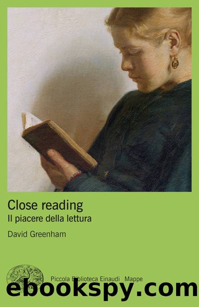 Close reading (Italian edition) by David Greenham