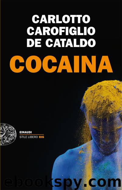 Cocaina by C.C. De Cataldo