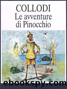 Collodi Carlo - 1883 - Le Avventure Di Pinocchio by Collodi Carlo