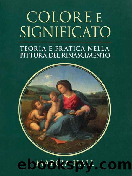 Colore e Significato: Teoria e pratica nella pittura del Rinascimento (Italian Edition) by Marcia Hall