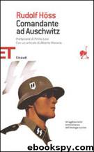 Comandante ad Auschwitz by Rudolf Höss