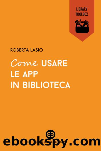 Come usare le app in biblioteca by Roberta Lasio