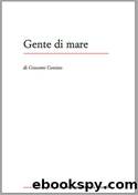 Comisso Giovanni - 1960 - Gente di mare by Comisso Giovanni