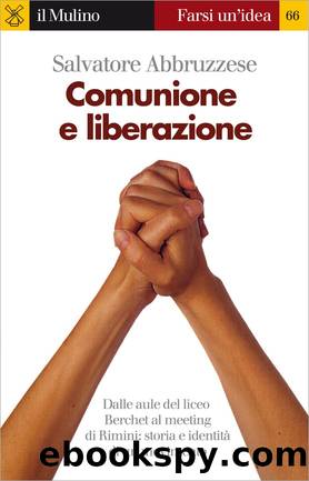 Comunione e liberazione by Salvatore Abbruzzese