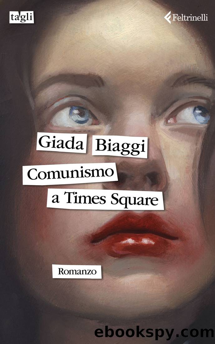 Comunismo a Times Square by Giada Biaggi