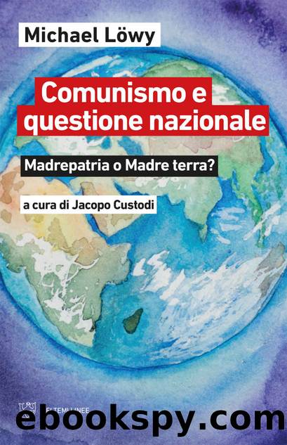 Comunismo e questione nazionale (Italian Edition) by Michael Löwy