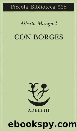 Con Borges by Alberto Manguel