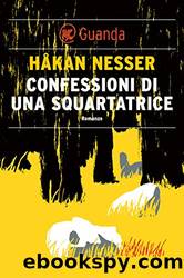 Confessioni di una squartatrice: Un caso per il commissario Barbarotti (Italian Edition) by Håkan Nesser