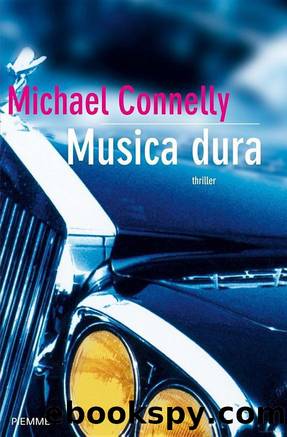 Connelly Michael - 1997 - Musica dura by Connelly Michael