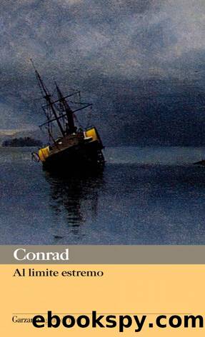 Conrad Joseph - 1902 - Al limite estremo by Conrad Joseph