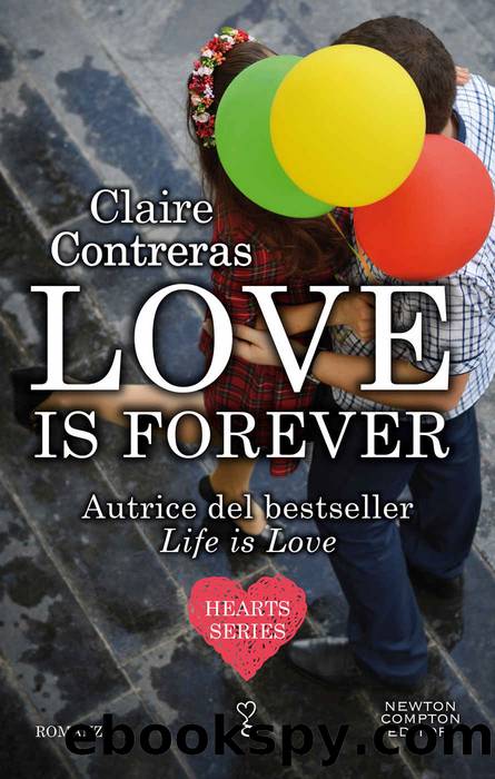 Contreras Claire - Hearth series 02 - 2015 - Love is forever by Contreras Claire
