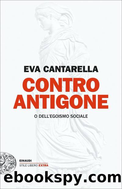 Contro Antigone by Eva Cantarella